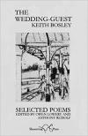 Cover of The Wedding Guest: Selected Poems, edited by Owen Lowery and Anthony Rudolf